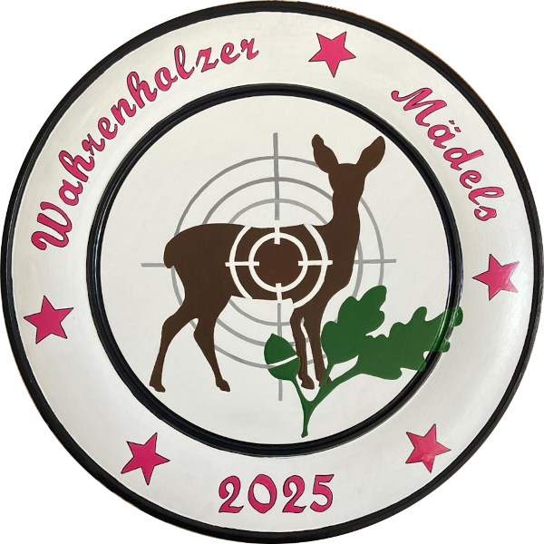 Ehrenscheibe der Wahrenholzer Mädels 2025